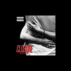 Closure - Single by Vann album reviews, ratings, credits
