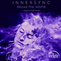Above the World - Single by InnerSync album reviews, ratings, credits