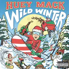 Wild Winter - EP by Huey Mack album reviews, ratings, credits