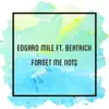 Forget Me Nots (feat. Beatrich) - Single album lyrics, reviews, download