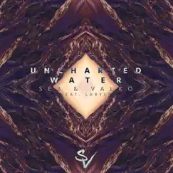 Uncharted Water (feat. LaRyss) Song Lyrics