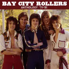 Anthology ('71-'81) by Bay City Rollers album reviews, ratings, credits