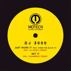 Just Work It (feat. Paris the Black Fu) [DJ Nasty Remix] Song Lyrics