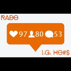 I.G. Ho#$ - Single by Rado album reviews, ratings, credits