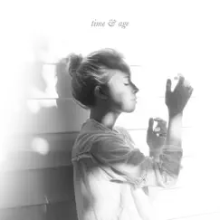 Time & Age - Single by Olivia Dyer album reviews, ratings, credits