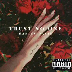 Trust No One by Darius Davis album reviews, ratings, credits