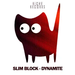 Dynamite - Single by Slim Block album reviews, ratings, credits