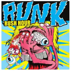 Rush Hour - Single by Runk album reviews, ratings, credits