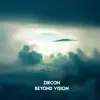 Beyond Vision - Single album lyrics, reviews, download