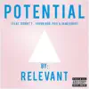 Potential (feat. Donny T, Young Rob, Phil & Demeanor) - Single album lyrics, reviews, download