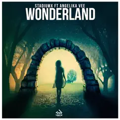 Wonderland (feat. Angelika Vee) [Radio Edit] Song Lyrics