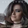 Dark Feelings (feat. Sam I Am) - Single album lyrics, reviews, download