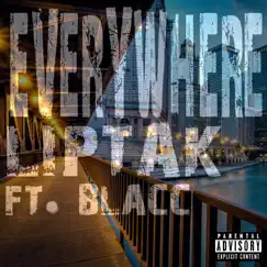 Everywhere (feat. Blacc) - Single by Liptak album reviews, ratings, credits