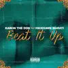 Beat It Up (feat. Facegame Marati) - Single album lyrics, reviews, download