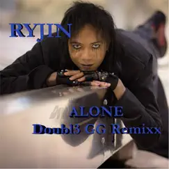 Alone (Doubl3 GG Remix) Song Lyrics
