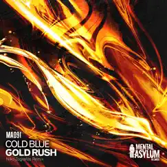 Gold Rush (Niko Zografos Remix) - Single by Cold Blue album reviews, ratings, credits