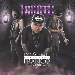 Tocate (feat. Franco El Gorilla) Song Lyrics