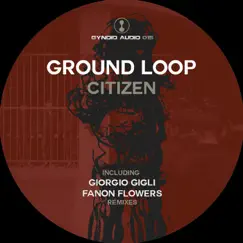 Citizen by Ground Loop album reviews, ratings, credits