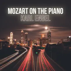 Mozart on the Piano by Karl Engel album reviews, ratings, credits