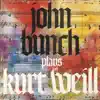Plays Kurt Weill album lyrics, reviews, download