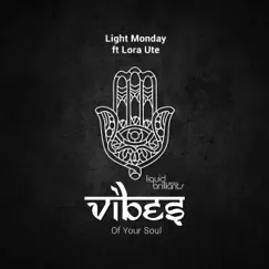 Vibes of Your Soul (feat. Lil Yachty) - Single by Light Monday album reviews, ratings, credits