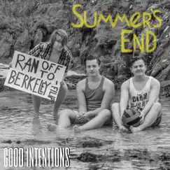 Summer's End - Single by Good Intentions album reviews, ratings, credits