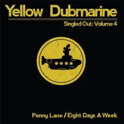 Singled Out: Vol. 4 - Single by Yellow Dubmarine album reviews, ratings, credits