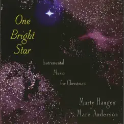 One Bright Star by Marty Haugen & Marc Anderson album reviews, ratings, credits