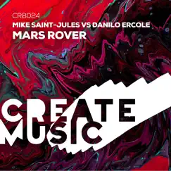 Mars Rover - EP by Mike Saint-Jules & Danilo Ercole album reviews, ratings, credits