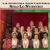 Solo Lo Nuestro - 20 Éxitos album lyrics, reviews, download