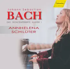 Bach: The Well-Tempered Clavier, Book 1 by Ann-Helena Schlüter album reviews, ratings, credits