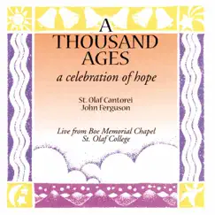 A Thousand Ages: A Celebration of Hope by John Ferguson album reviews, ratings, credits