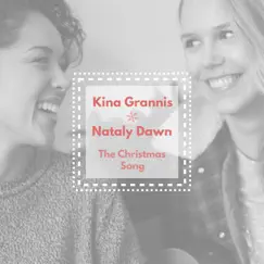 The Christmas Song - Single by Kina Grannis & Nataly Dawn album reviews, ratings, credits
