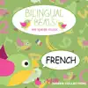 Bilingual Beats French (Green Collection) album lyrics, reviews, download