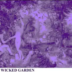 Demo 2017 - EP by Wicked Garden album reviews, ratings, credits