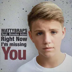 Right Now I'm Missing You (feat. Brooke Adee) - Single by MattyBRaps album reviews, ratings, credits