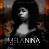 Mela Nina - Single album lyrics, reviews, download