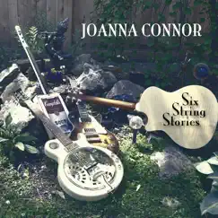 Six String Stories by Joanna Connor album reviews, ratings, credits