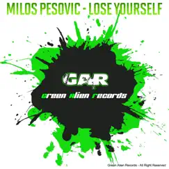 Lose Yourself - Single by Milos Pesovic album reviews, ratings, credits