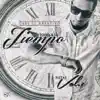 Todo a Su Tiempo Pistas - EP album lyrics, reviews, download