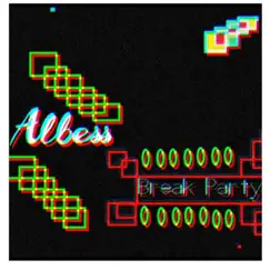 Break To the Party - Single by Albless album reviews, ratings, credits