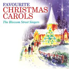 Favourite Christmas Carols by The Blossom Street Singers album reviews, ratings, credits