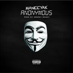 Anonymous - Single by Maneeyak album reviews, ratings, credits