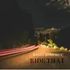 Ride That - Single album lyrics, reviews, download