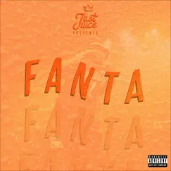 Fanta - Single by Just Juice album reviews, ratings, credits