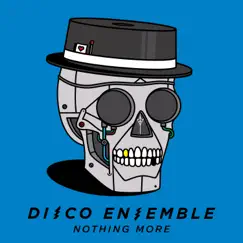 Nothing More - Single by Disco Ensemble album reviews, ratings, credits