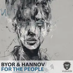 For the People - Single by BYOR & Hannov album reviews, ratings, credits