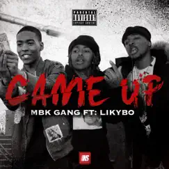 Came Up (feat. Likybo) Song Lyrics