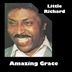 Amazing Grace - Single by Little Richard album reviews, ratings, credits