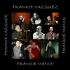 Franike Mania album lyrics, reviews, download